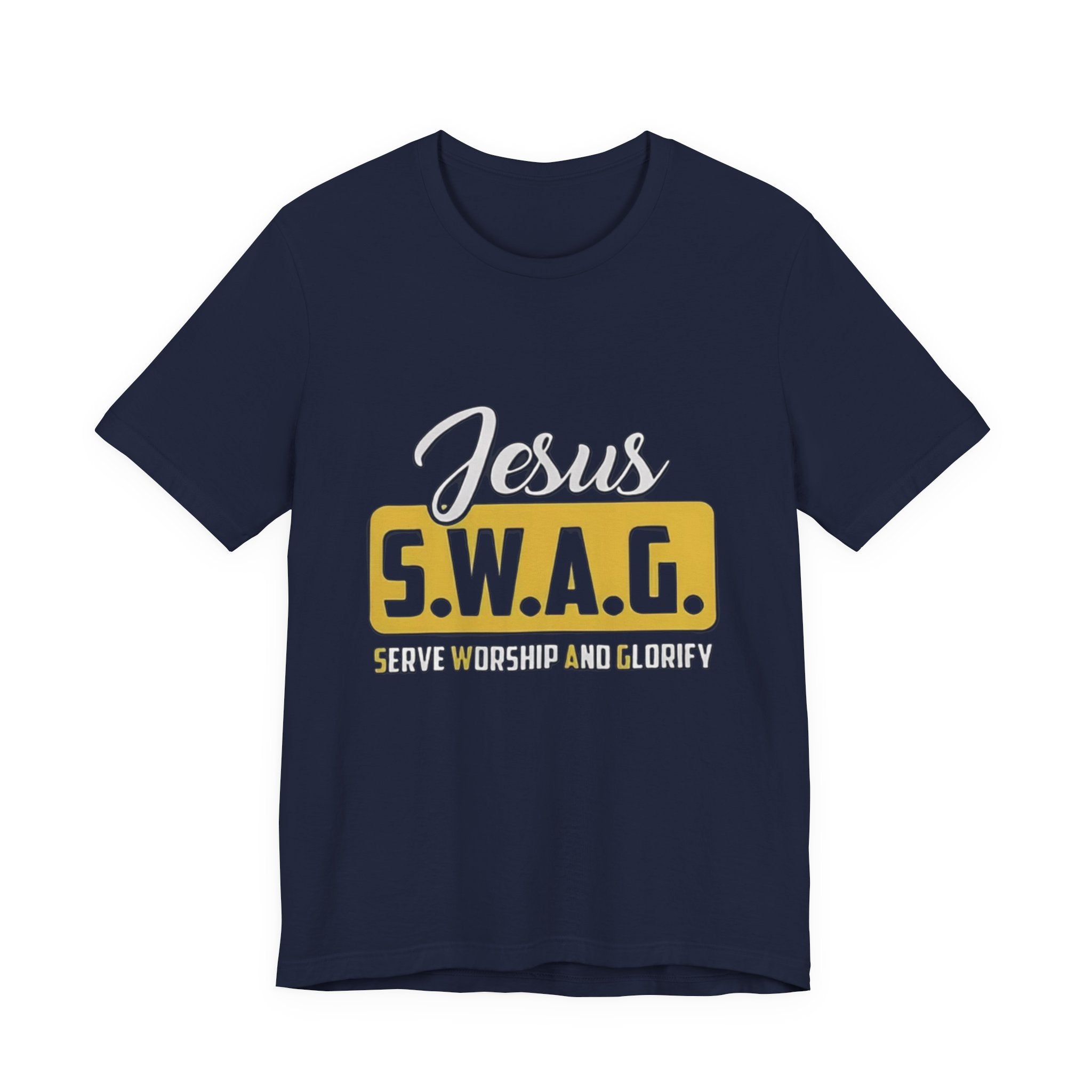 Jesus S.W.A.G. T-Shirt — Serve Worship And Glorify Christian Tee