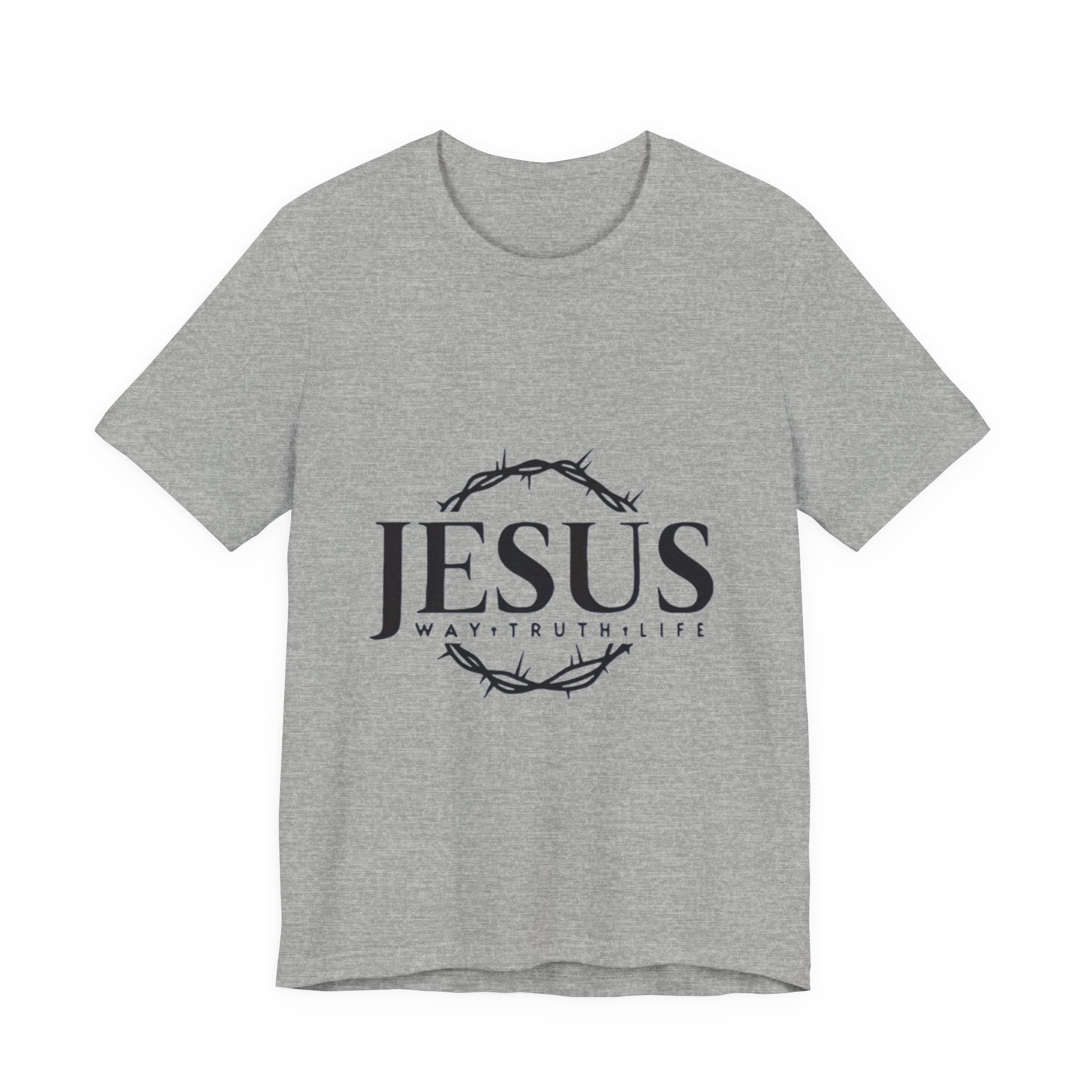 Jesus Crown of Thorns T‑Shirt — JESUS Way • Truth • Life Faith Tee