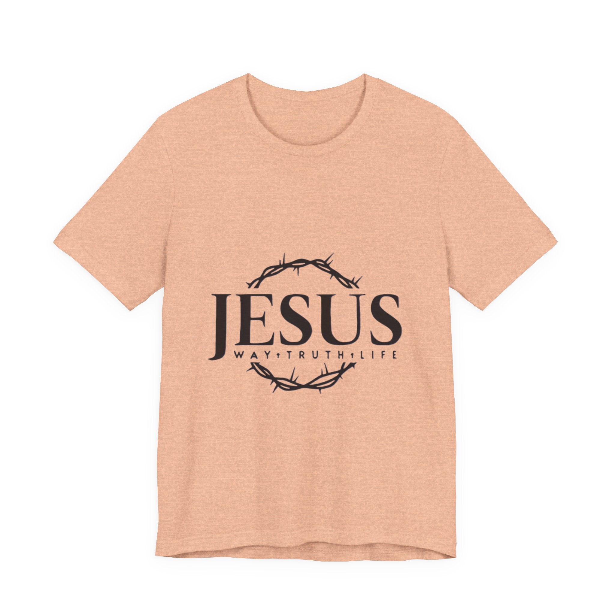 Jesus Crown of Thorns T‑Shirt — JESUS Way • Truth • Life Faith Tee